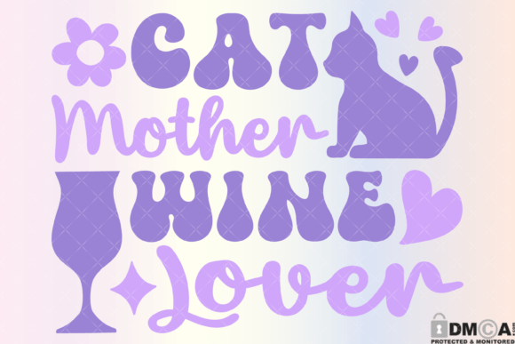 Download Cat Mother Wine Lover Svg PNG - Love Collection