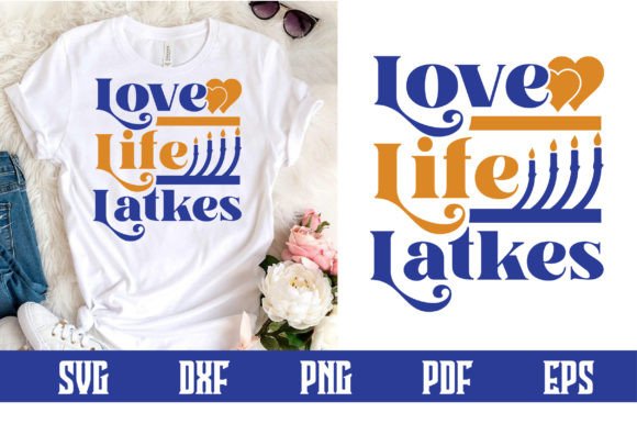 Download Love Life Latkes Svg Design - Love Collection