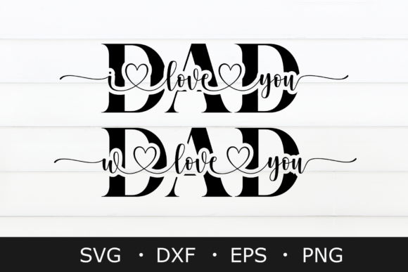 Download DAD I Love You Svg, Father Day Svg, Png - Love Collection