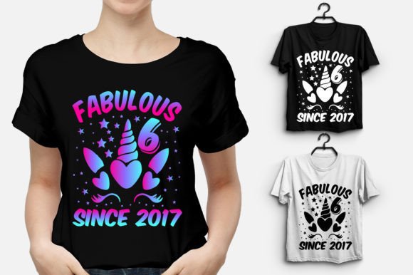 Download Fabulous 6 Since 2017 Unicorn Birthday - 2017 Collection