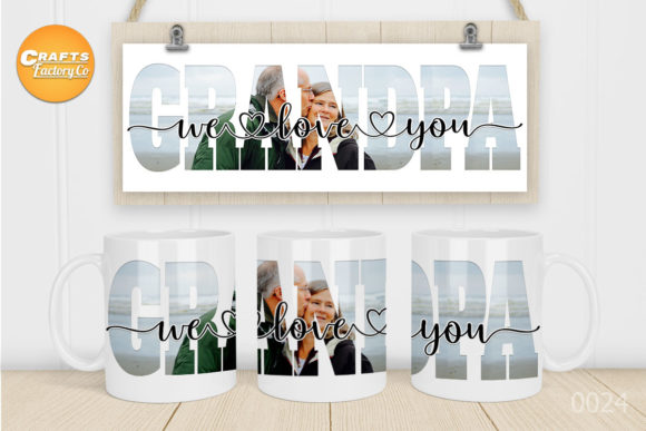 Download We Love You Grandpa Mug&nbsp; - Love Collection