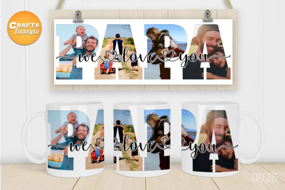 Download We Love You Papa Mug&nbsp; - Love Collection