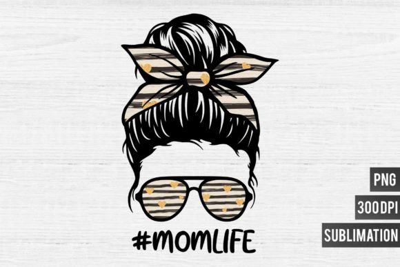 Download Mom Life PNG Sublimation-Love Life - Love Collection