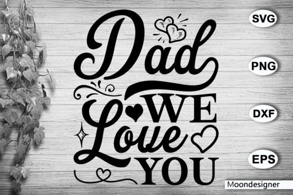 Download Dad We Love You - Love Collection