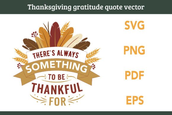 Download There’s Always Something to Be Thankful - Premium Bundle