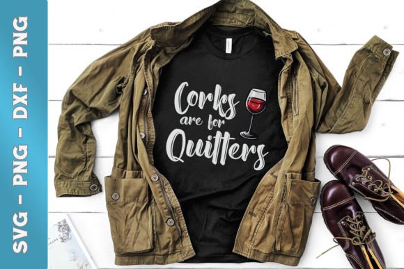Download Are for Quitters Wine Lover SVG - Love Collection